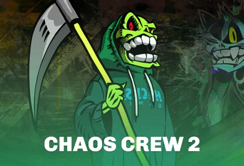 Chaos Crew 2